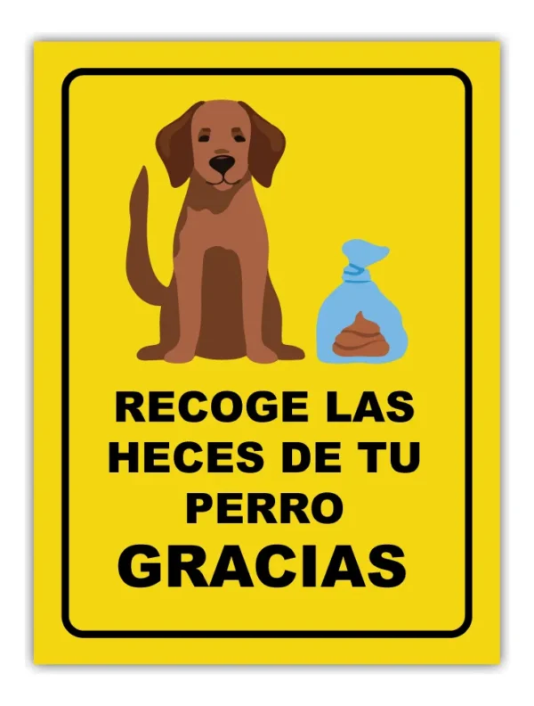 Señalamiento Letrero Recoja Las Heces De Su Perro