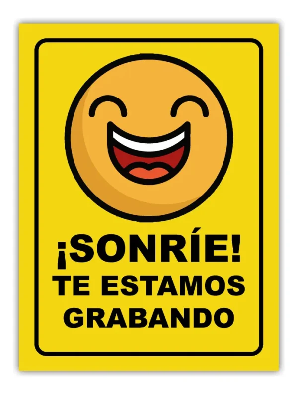 Señalamiento Letrero Sonríe Te Estamos Grabando