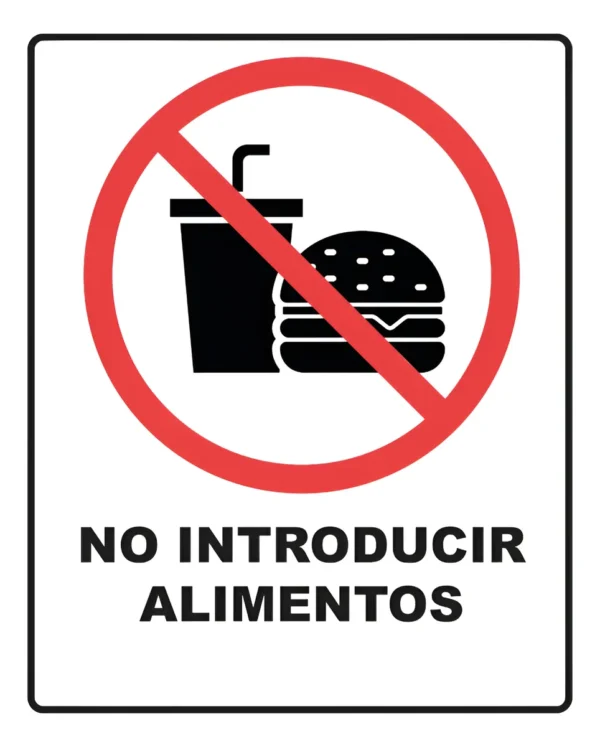 Señalamiento Prohibido Introducir Alimentos Letrero