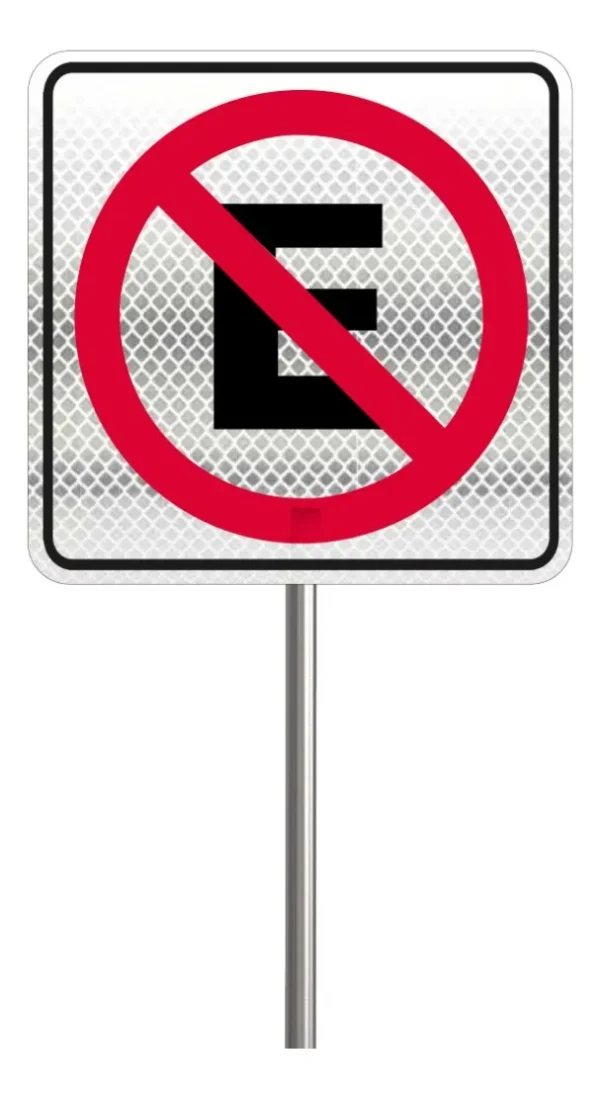 Señal Prohibido Estacionarse En Reflejante Restrictiva Sr-22